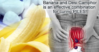 Banana and Desi Camphor to cure piles problems in easy way!