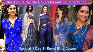 Navaratri Day 1 - Royal Blue Colour