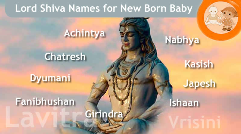 Lord Shiva Names for New Born Baby - 108 Names Of Shiva!