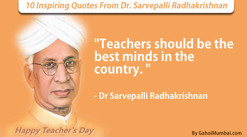 10 Inspiring Quotes From Sarvepalli Radhakrishnan