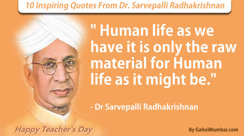 10 Inspiring Quotes From Sarvepalli Radhakrishnan
