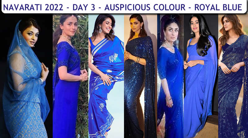 Navaratri colour 2022 Bollywood actresses Navratri colour Royal Blue