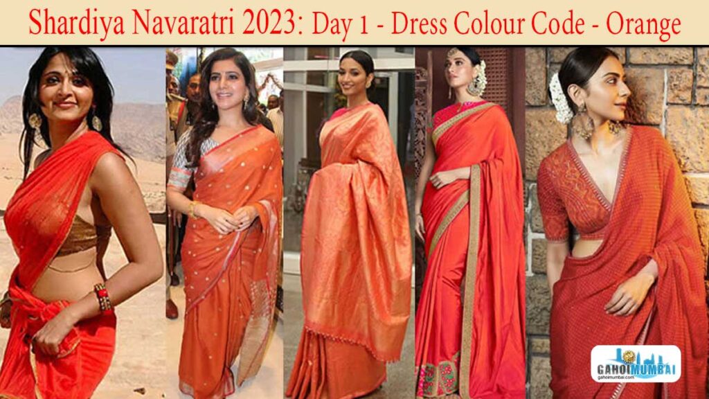 Shardiya Navaratri -2023 - Day 1 - Dress Colour Code - Orange