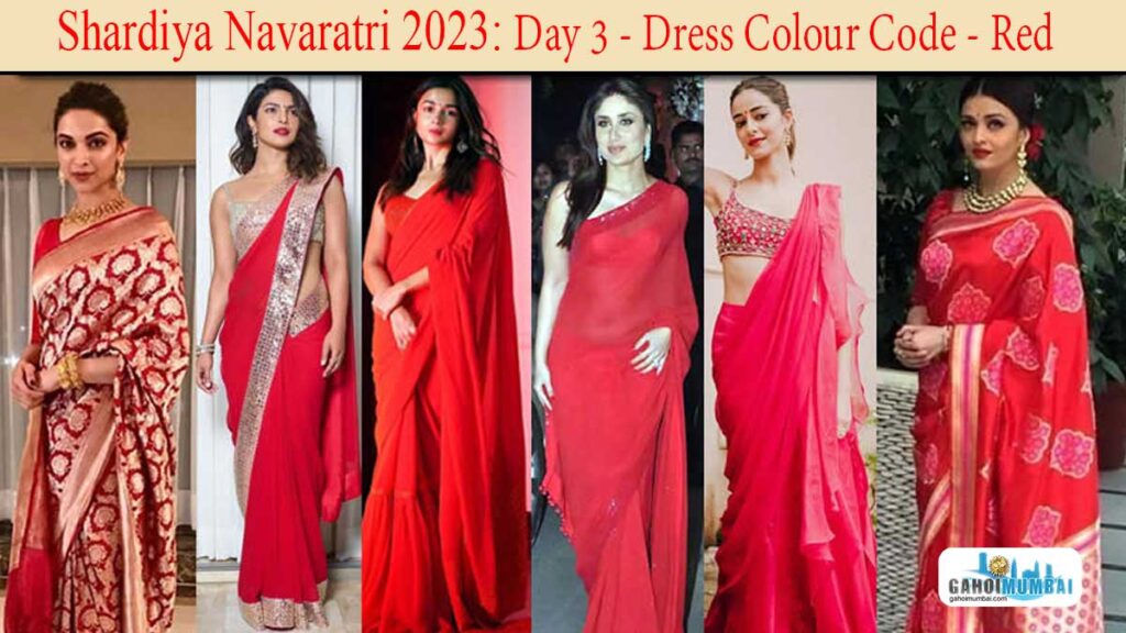 Shardiya Navaratri -2023 - Day 3 - Dress Colour Code - Red