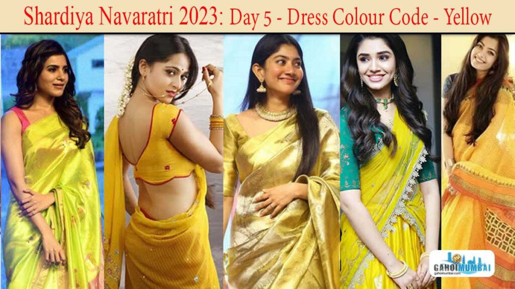 Shardiya Navaratri -2023 - Day 5 - Dress Colour Code - Yellow