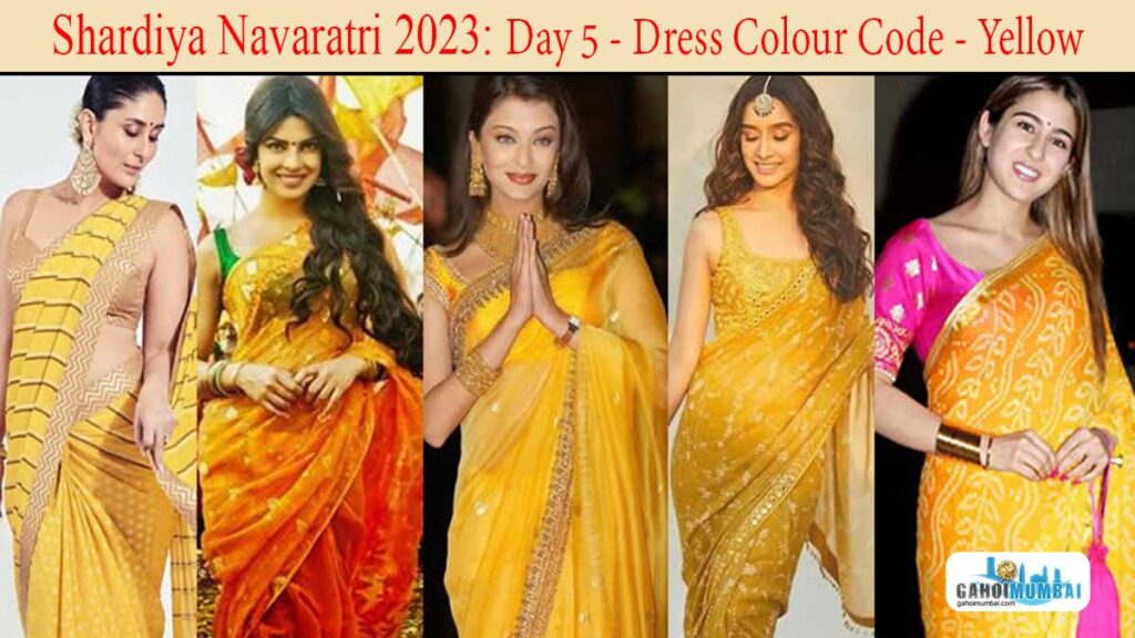 Shardiya Navaratri -2023 - Day 5 - Dress Colour Code - Yellow