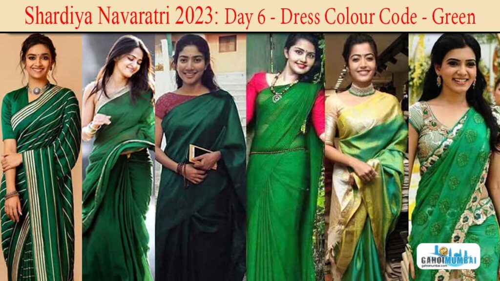 Shardiya Navaratri -2023 - Day 6 - Dress Colour Code - Green