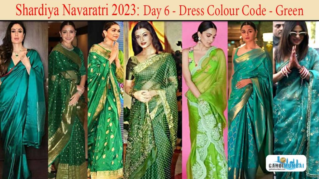 Shardiya Navaratri -2023 - Day 6 - Dress Colour Code - Green