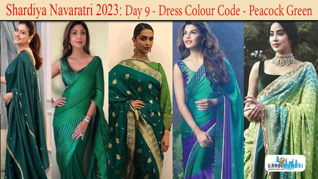 Shardiya Navaratri -2023 - Day 9 - Dress Colour Code - Peacock Green