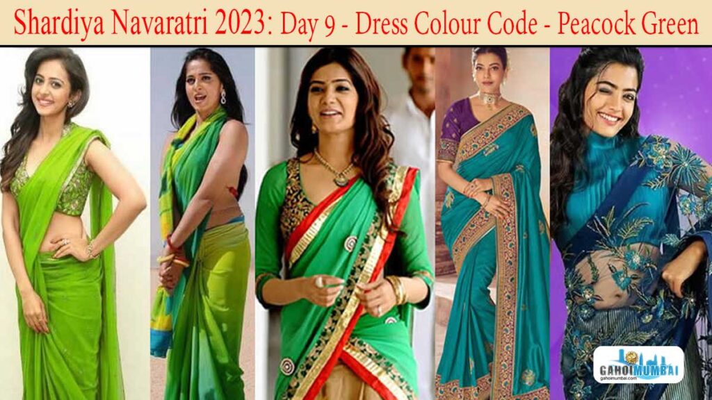 Shardiya Navaratri -2023 - Day 9 - Dress Colour Code - Peacock Green